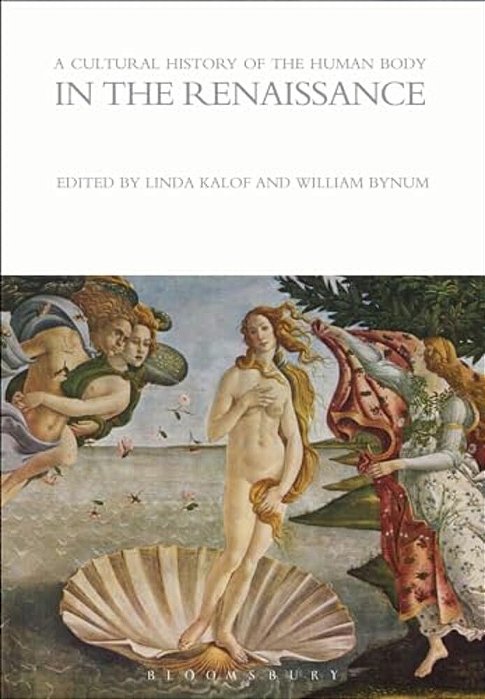 A Cultural History Of The Human Body In The Renaissance-..