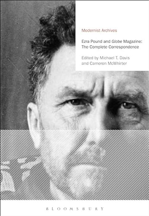 Ezra Pound And 'Globe' Magazine: The Complete Correspondence-..
