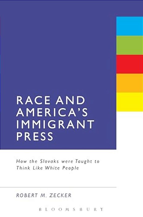 Race And America's Immigrant Press-..