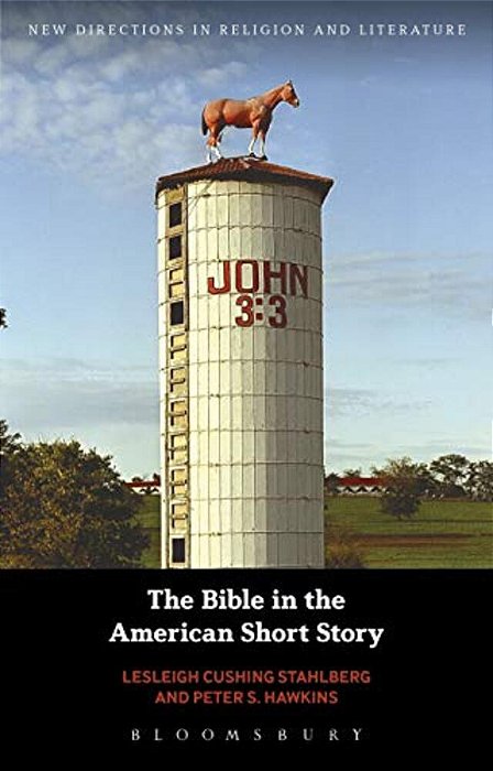The Bible In The American Short Story-..