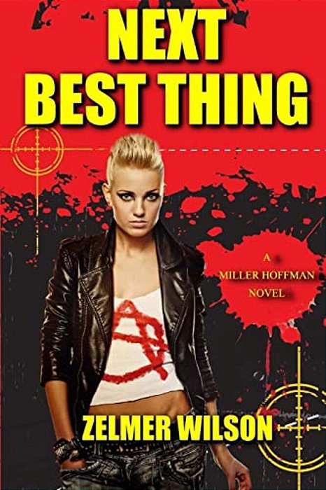 Next Best Thing: Miller Hoffman #2-..