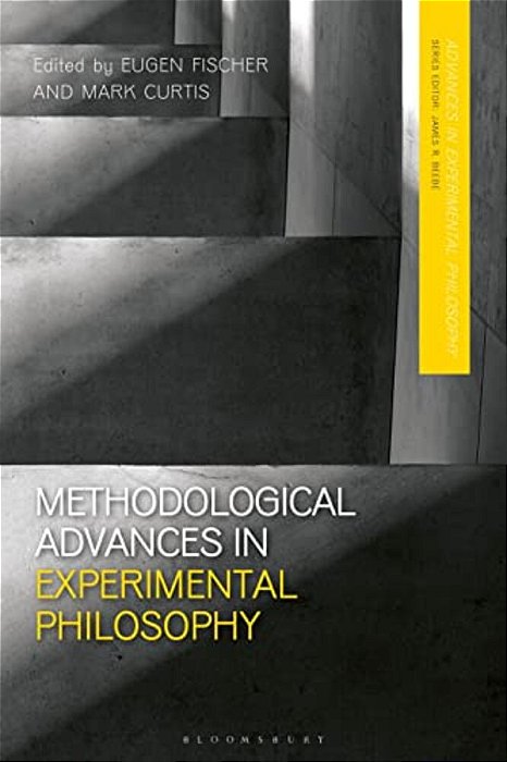 Methodological Advances In Experimental Philosophy-..