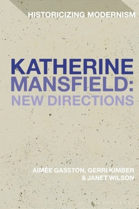 Katherine Mansfield: New Directions-..