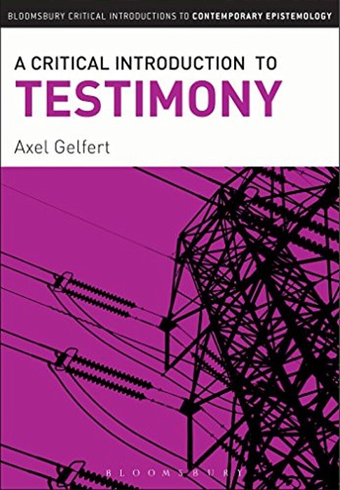 A Critical Introduction To Testimony-..