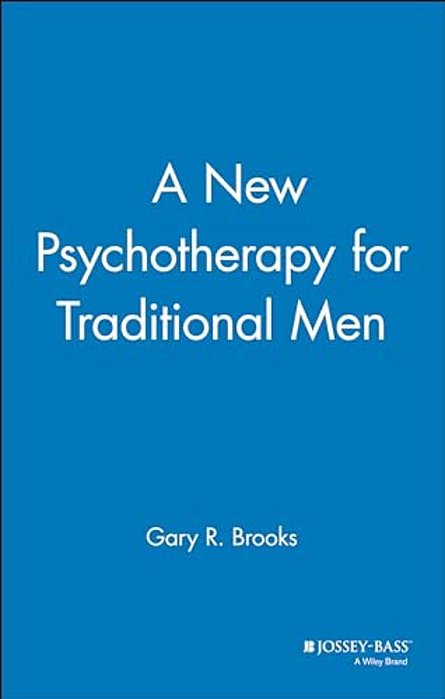 A New Psychotherapy For Traditional Men-..