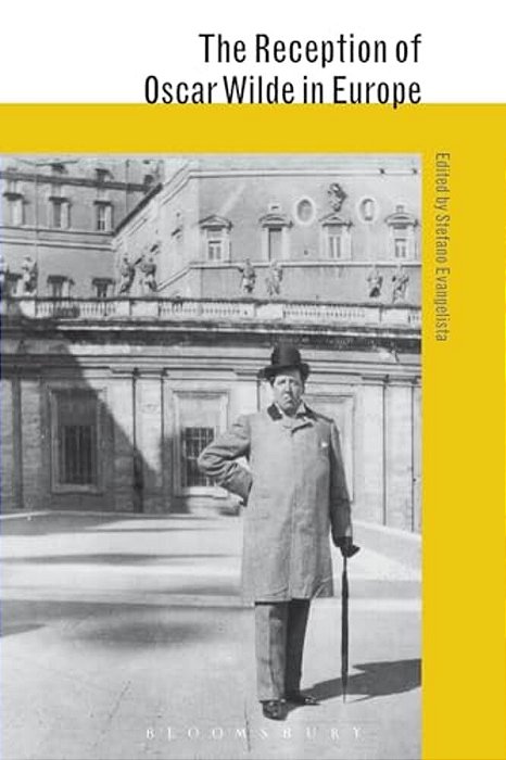 The Reception Of Oscar Wilde In Europe-..