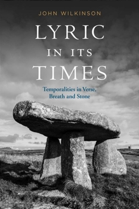 Lyric In Its Times: Temporalities In Verse, Breath, And Stone-..