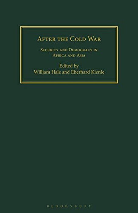 After The Cold War: Security And Democracy In Africa And Asia-..