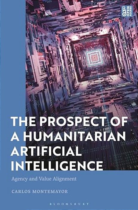 The Prospect Of A Humanitarian Artificial Intelligence: Agency And Value Alignment-..
