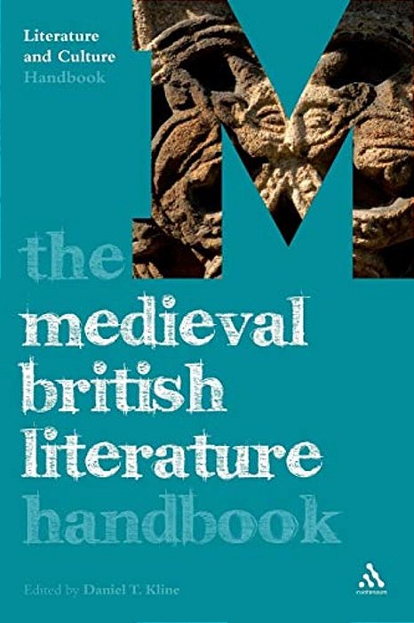 The Medieval British Literature Handbook-..