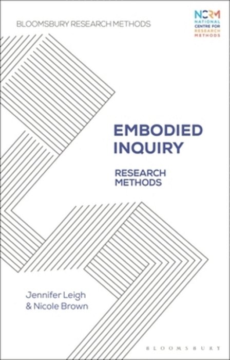 Embodied Inquiry: Research Methods-..