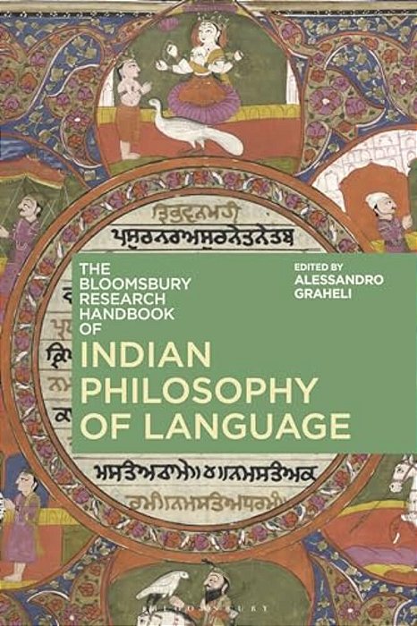 The Bloomsbury Research Handbook Of Indian Philosophy Of Language-..