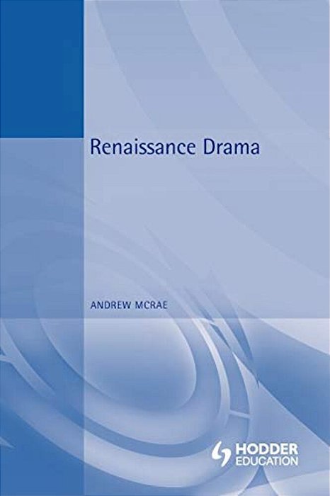 Renaissance Drama-..