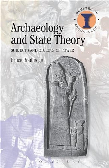 Archaeology And State Theory-..