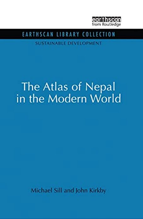 Atlas Of Nepal In The Modern World-..