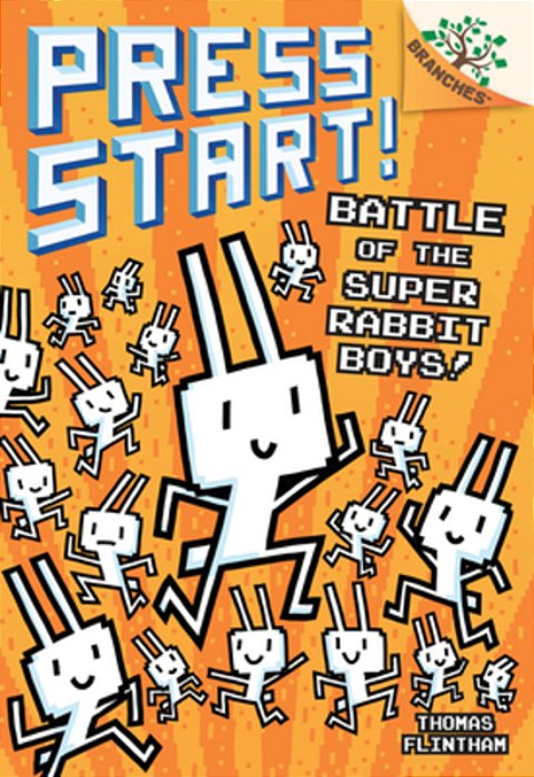 Battle Of The Super Rabbit Boys!: A Branches Book (Press Start! #18)-..