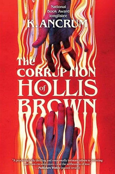 The Corruption Of Hollis Brown-..