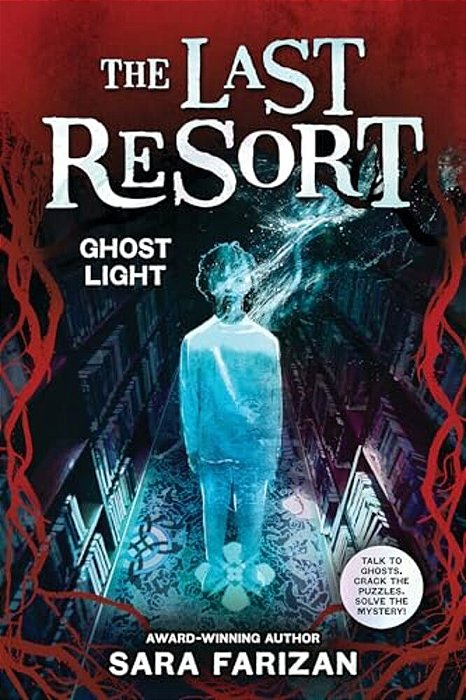 Ghost Light (The Last Resort #3)-..