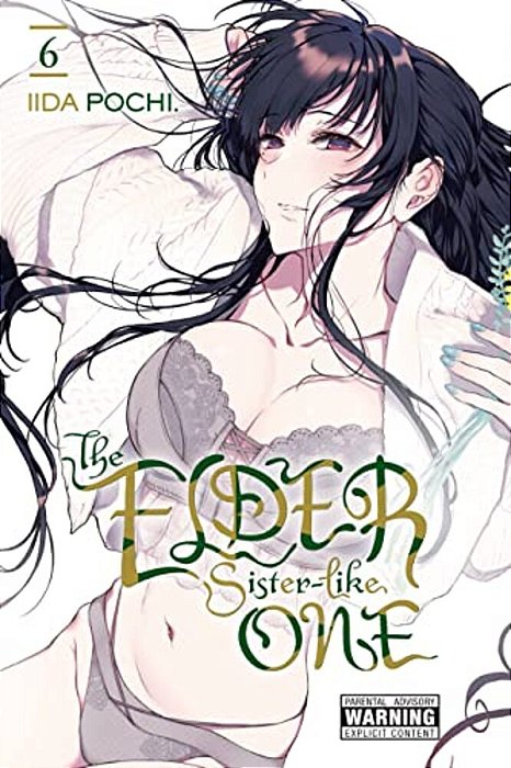 The Elder Sister-Like One, Vol. 6-..
