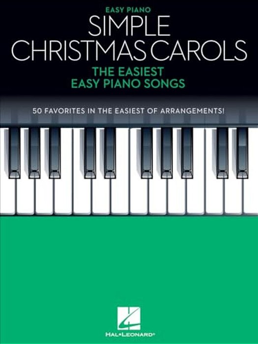 Simple Christmas Carols: The Easiest Easy Piano Songs-..