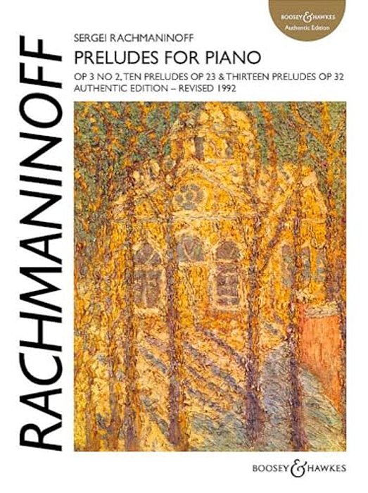 Preludes For Piano: Authentic Edition - Revised 1992-..