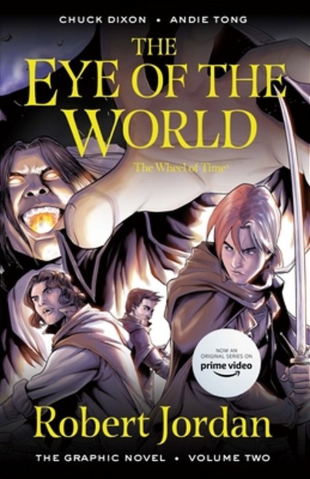 The Eye Of The World: The Graphic Novel, Volume Two-..