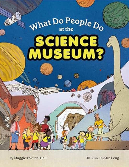 What Do People Do At The Science Museum?-..