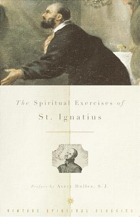 The Spiritual Exercises Of St. Ignatius-..