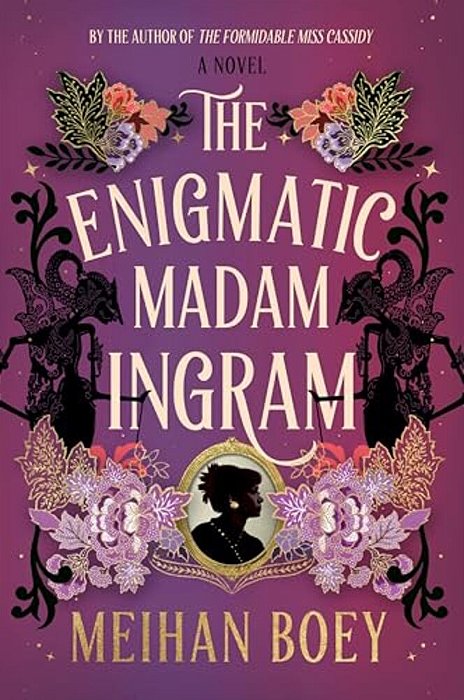 The Enigmatic Madam Ingram-..