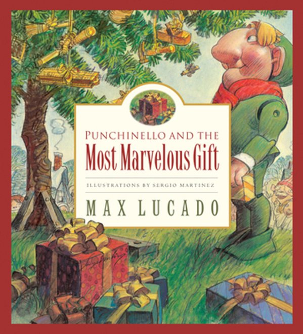 Punchinello And The Most Marvelous Gift: Volume 5-..