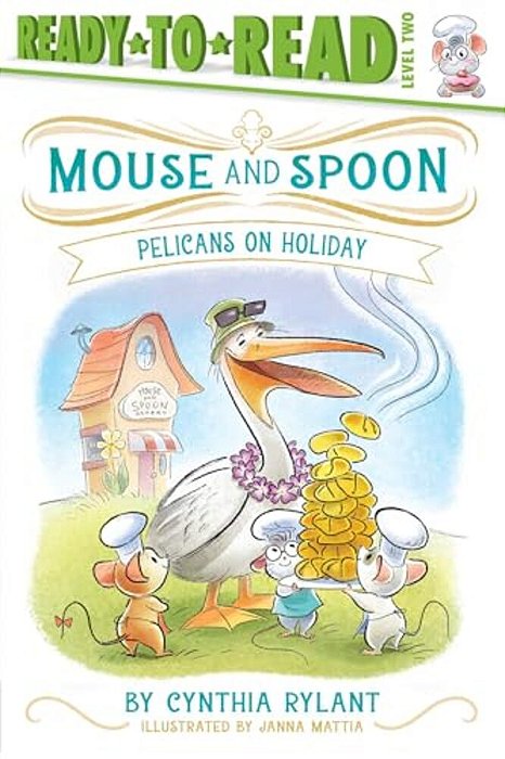 Pelicans On Holiday: Ready-To-read Level 2-..