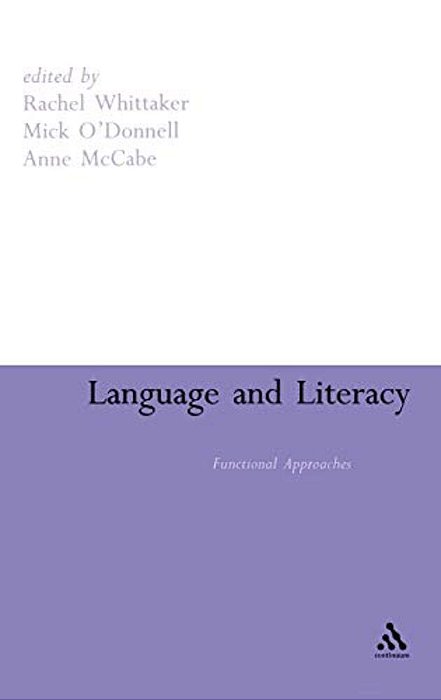 Language And Literacy: Functional Approaches-..
