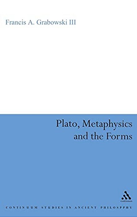 Plato, Metaphysics And The Forms-..