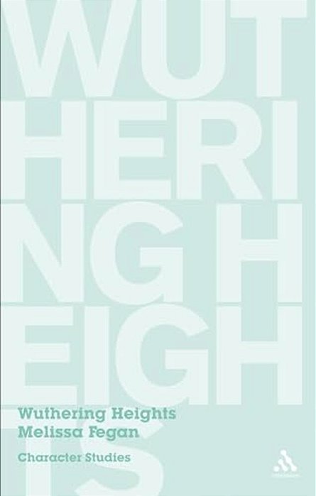 Wuthering Heights: Character Studies-..