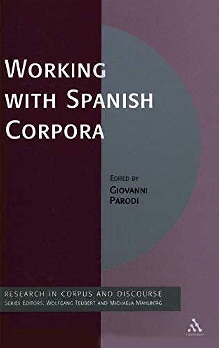 Working With Spanish Corpora-..