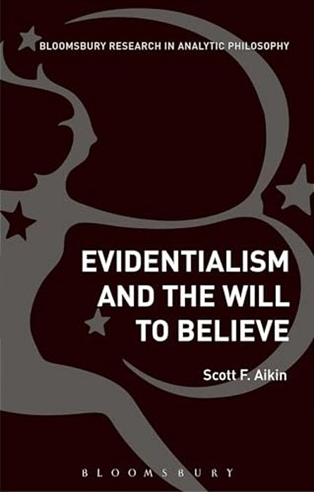 Evidentialism And The Will To Believe-..