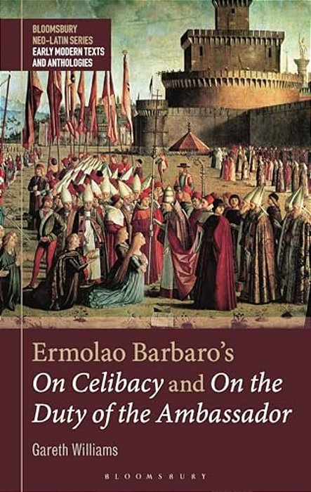 Ermolao Barbaro's On Celibacy 1 And 2-..