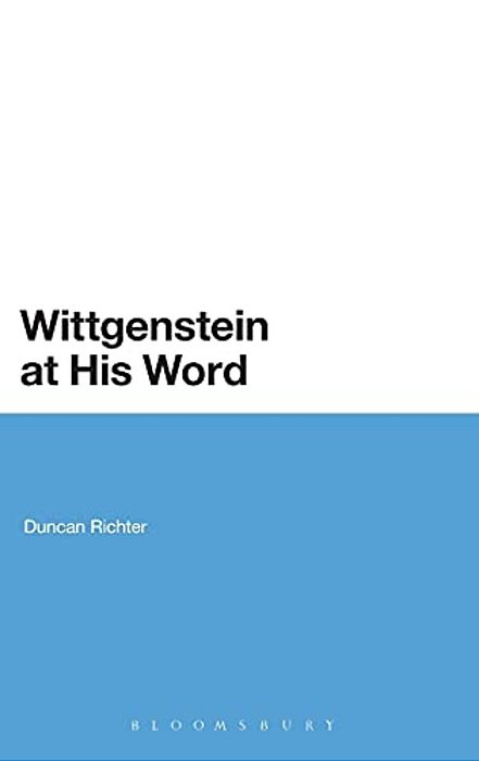 Wittgenstein At His Word-..