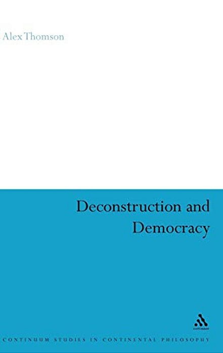 Deconstruction And Democracy-..
