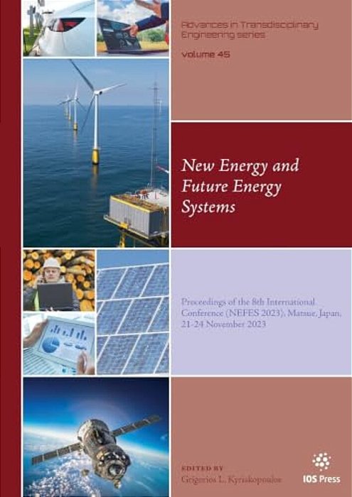 New Energy And Future Energy Systems: Proceedings Of The 8Th International Conference (Nefes 2023), Matsue, Japan, 21-24 November 2023-..