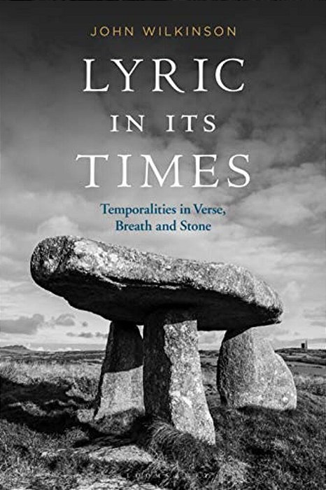 Lyric In Its Times: Temporalities In Verse, Breath, And Stone-..