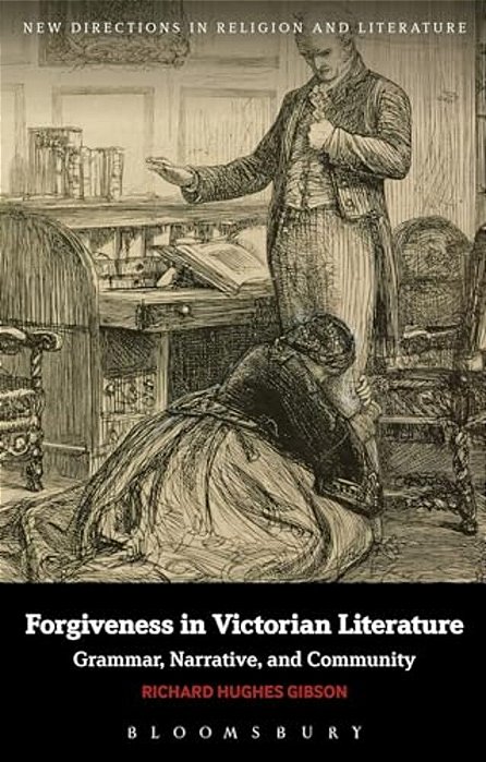 Forgiveness In Victorian Literature-..