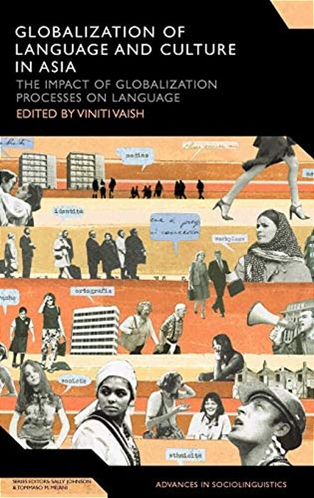 Globalization Of Language And Culture In Asia: The Impact Of Globalization Processes On Language-..