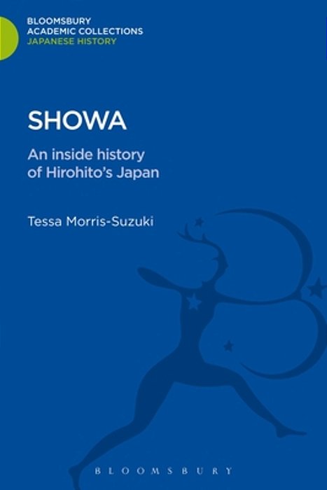 Showa: An Inside History Of Hirohito's Japan-..
