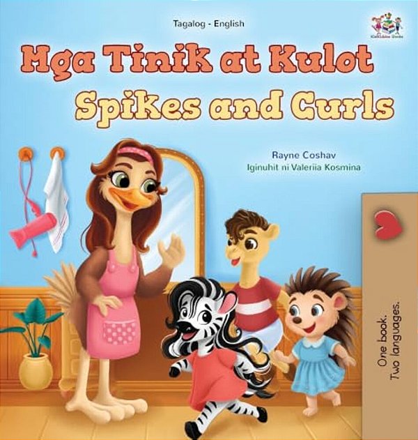 Spikes And Curls (Tagalog English Bilingual Kids Book)-..