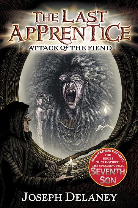 The Last Apprentice: Attack Of The Fiend (Book 4)-..