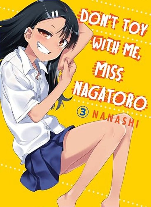 Don't Toy With Me, Miss Nagatoro 3-..