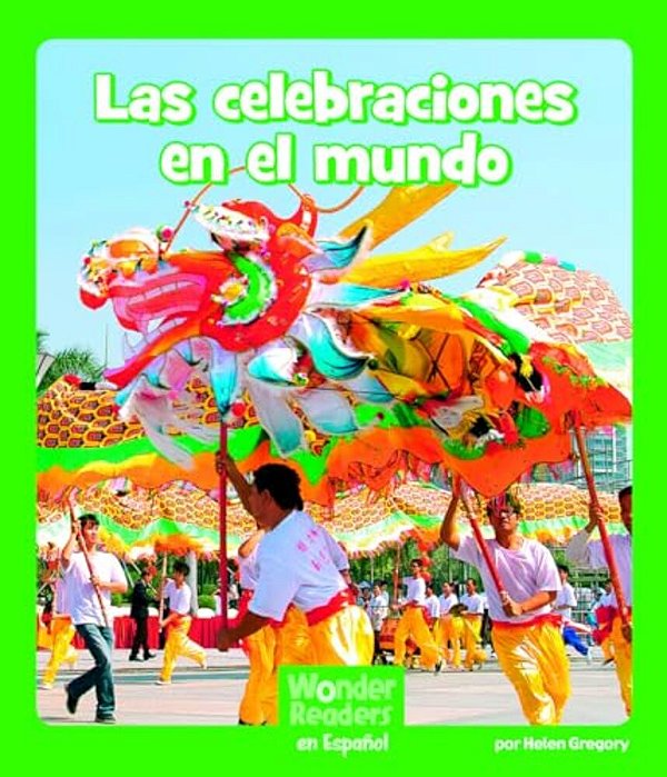 Las Celebraciones En El Mundo (Celebrations Around The World)-..