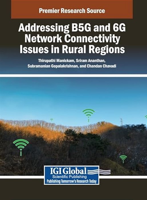 Addressing B5g And 6G Network Connectivity Issues In Rural Regions-..