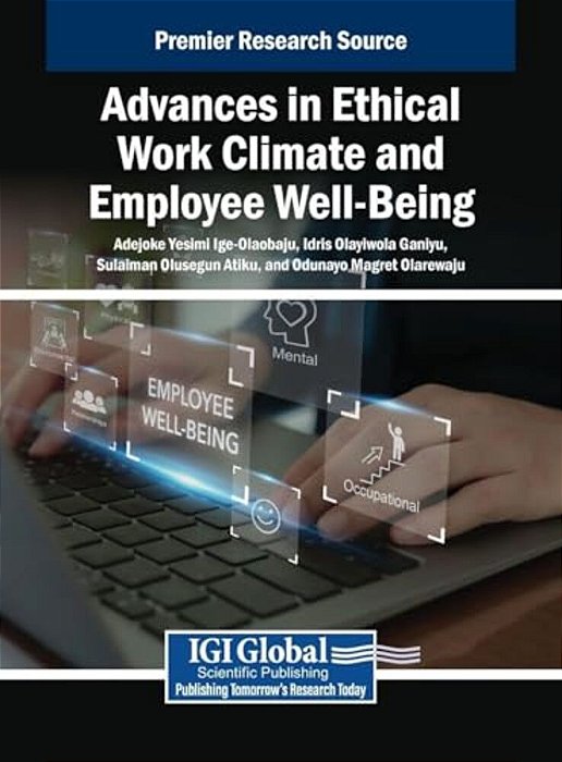 Advances In Ethical Work Climate And Employee Well-Being-..